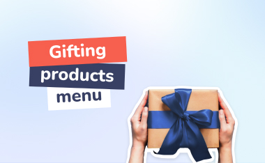 Explore our gifting menu