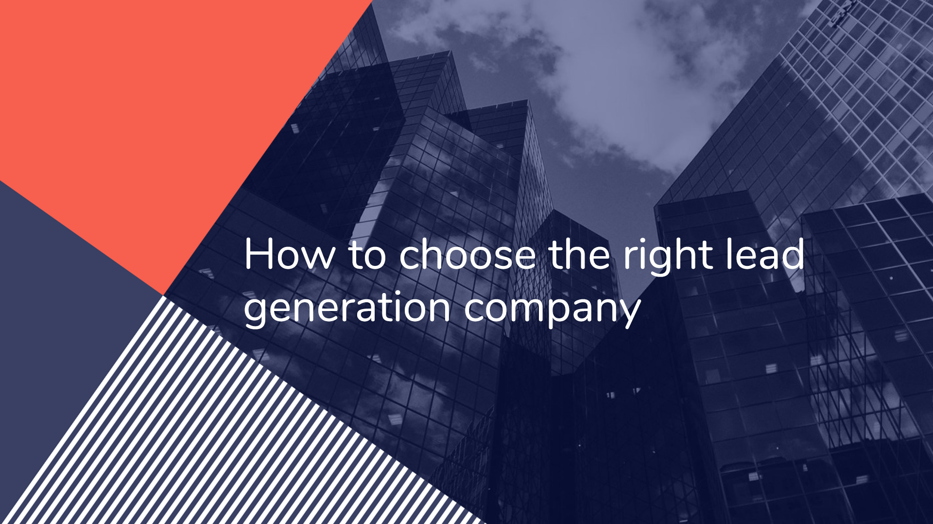 How to choose the right lead generation company Sopro