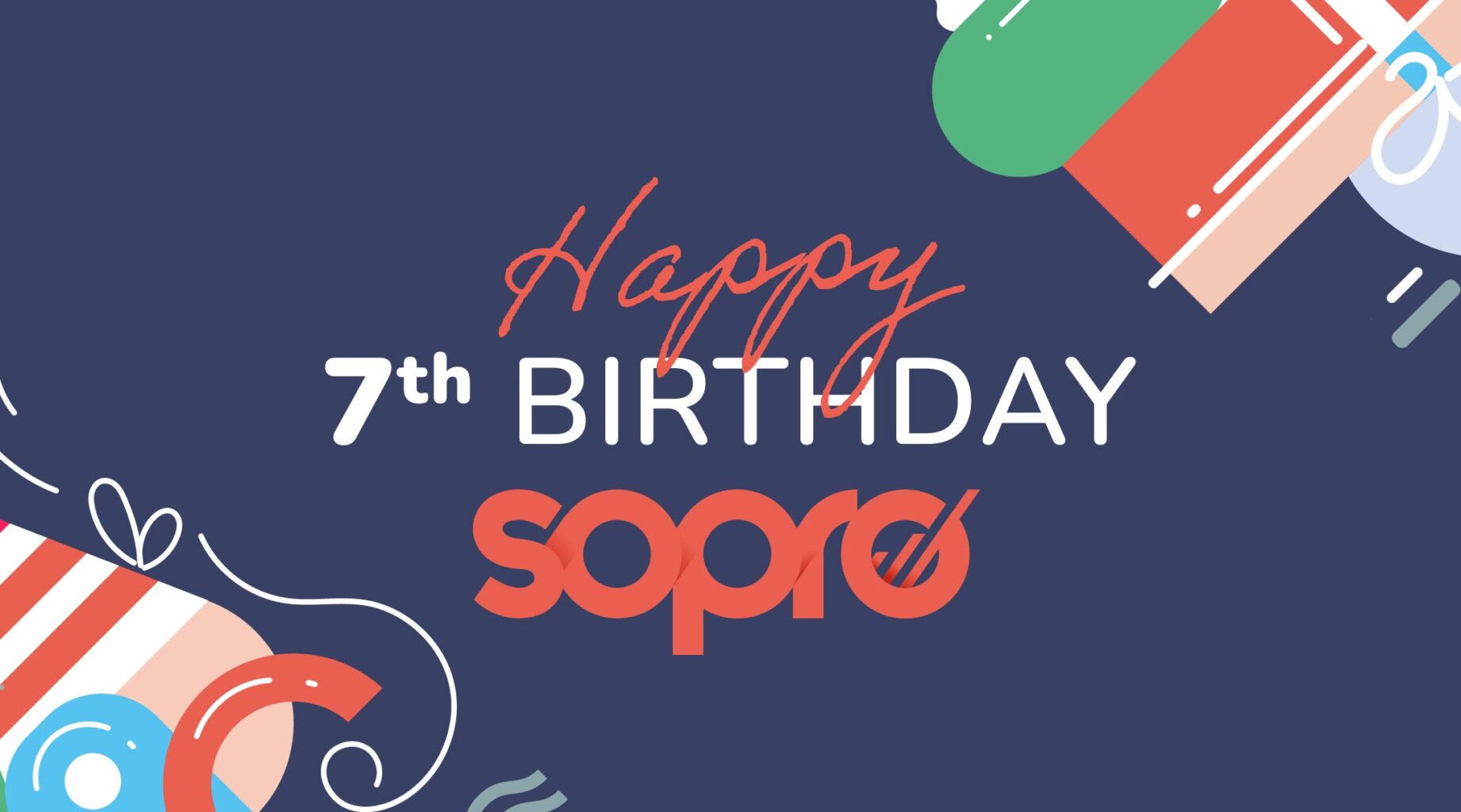 Another Sopro birthday: Lucky number seven!
