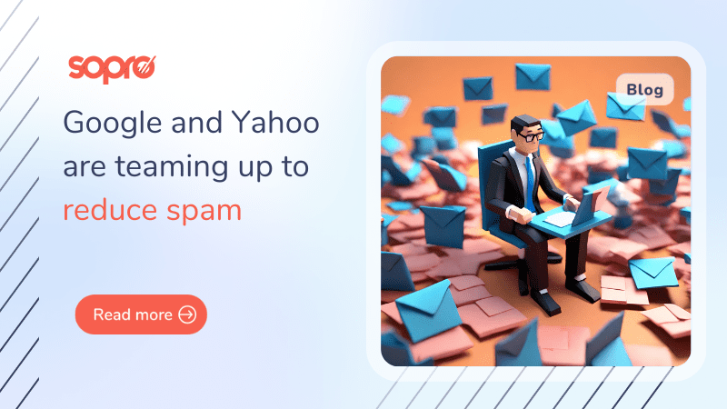 Google and Yahoo are teaming up to reduce spam | Sopro
