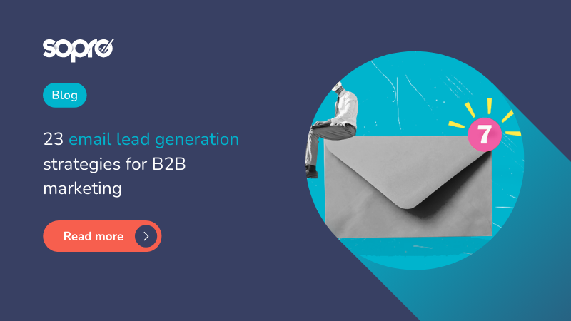 23 email lead generation strategies for B2B marketing - Sopro